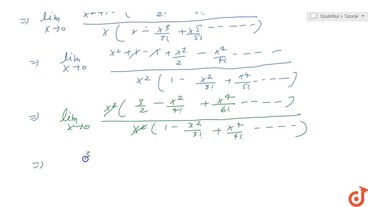 Evaluate The Following Limit Lim X 0 X 2 1 Cos X Xsinx