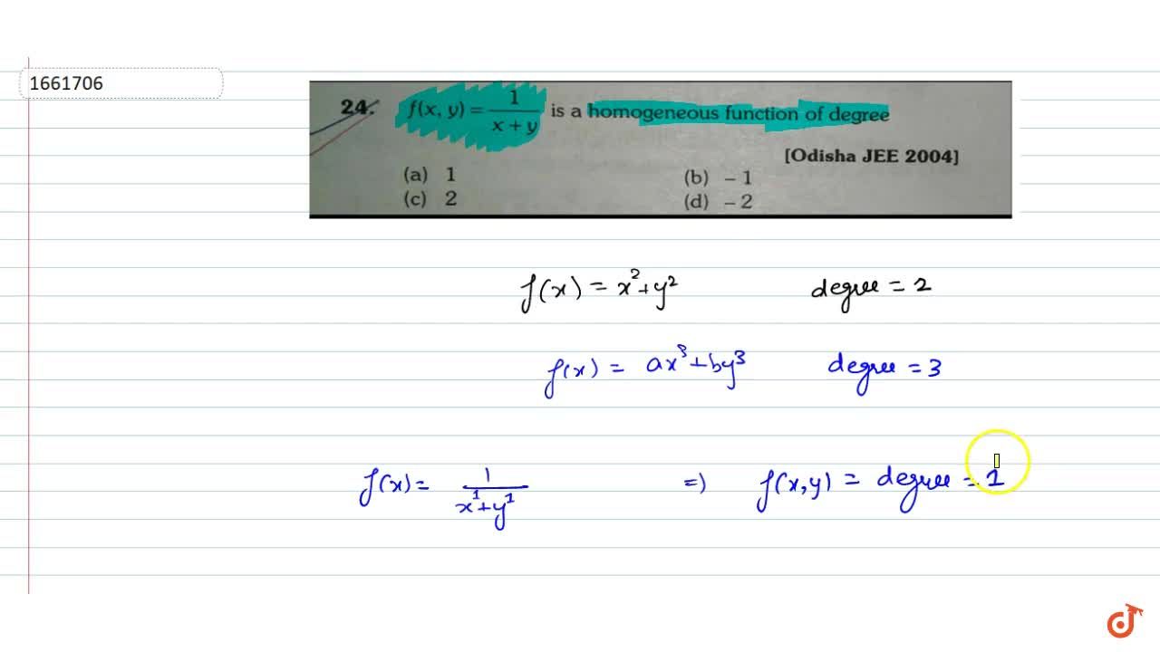 F X Y 1 X Y Is A Homogeneous Function Of Degree