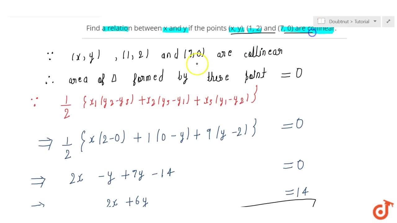 ব ন দ X Y 1 2 এব 7 0 সমল ঙ গ যদ X এব Y এর মধ য একট সম পর ক খ জ ন