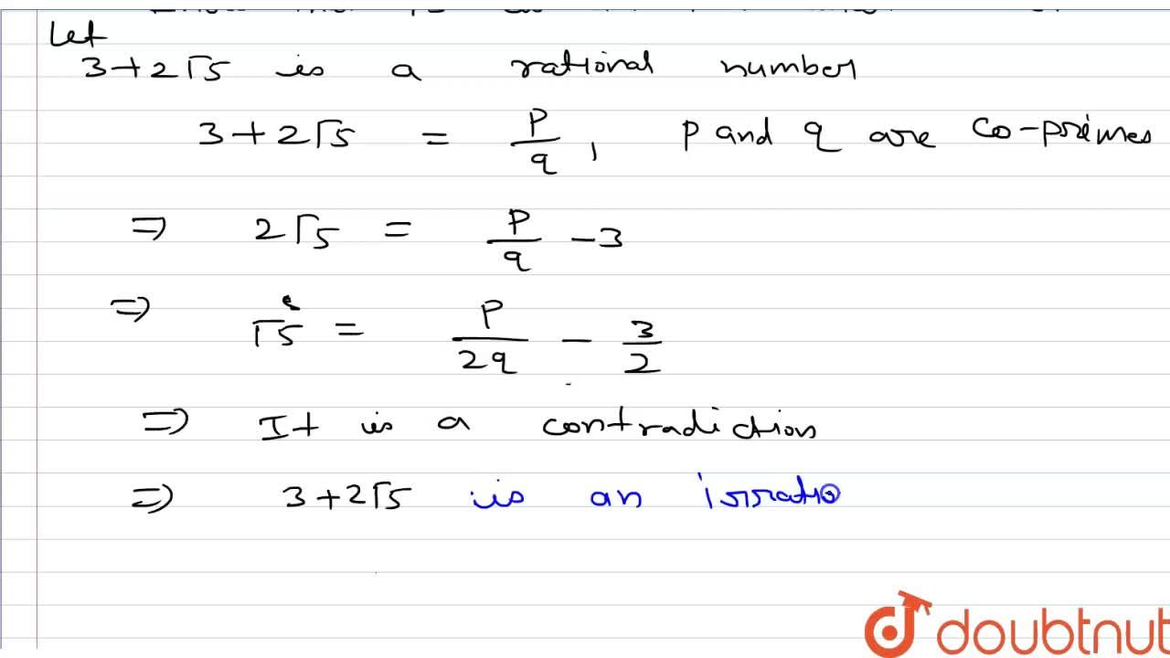 Prove That 3 2sqrt 5 Is Irrational