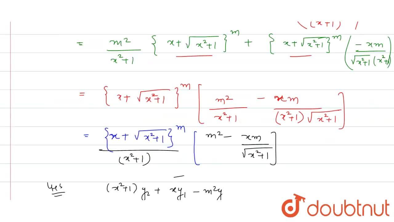 If Y X Sqrt X 2 1 M Show That X 2 1 Y2 X Y1 M 2 Y 0