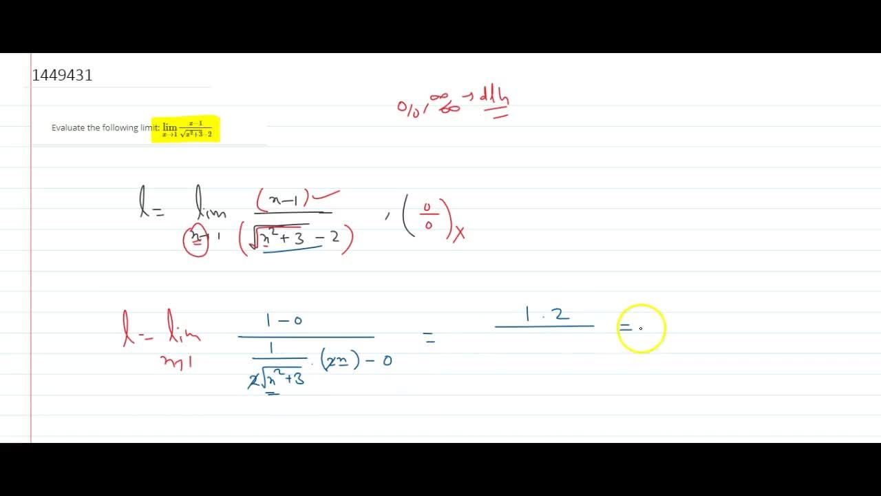 Evaluate The Following Limit Lim X 1 X 1 Sqrt X 2 3 2