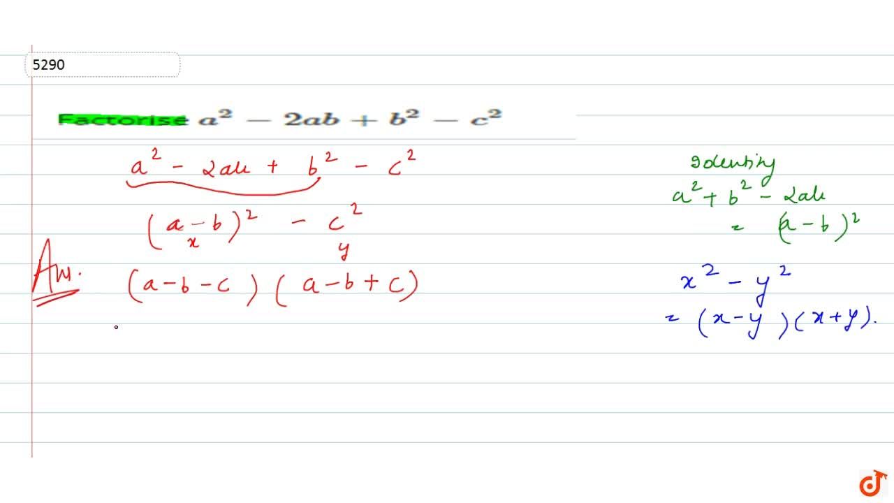 Factorise A 2 2ab B 2 C 2