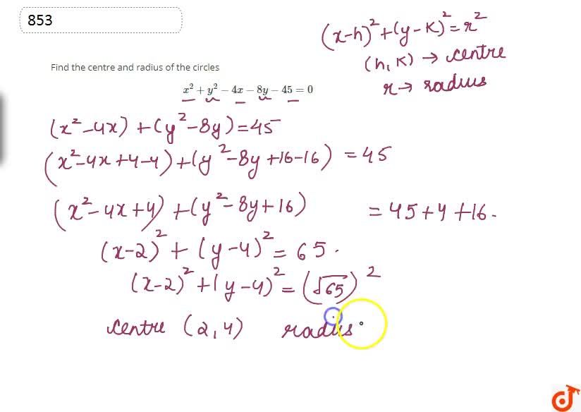 Find The Centre And Radius Of The Circlesx 2 Y 2 4x 8y 45 0