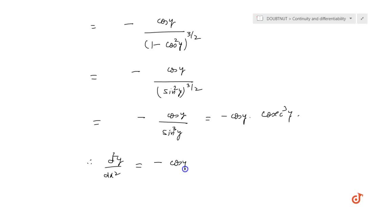 If Y Cos 1 X Find D 2y Dx 2 In Terms Of Y Alone