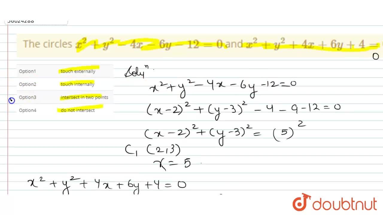 The Circles X 2 Y 2 4x 6y 12 0 And X 2 Y 2 4x 6y 4 0