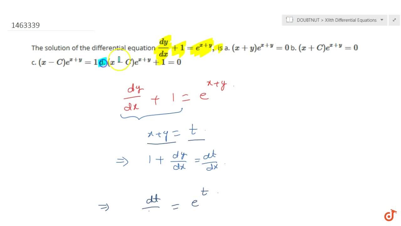 The Solution Of The Differential Equation Dy Dx 1 E X Y Is