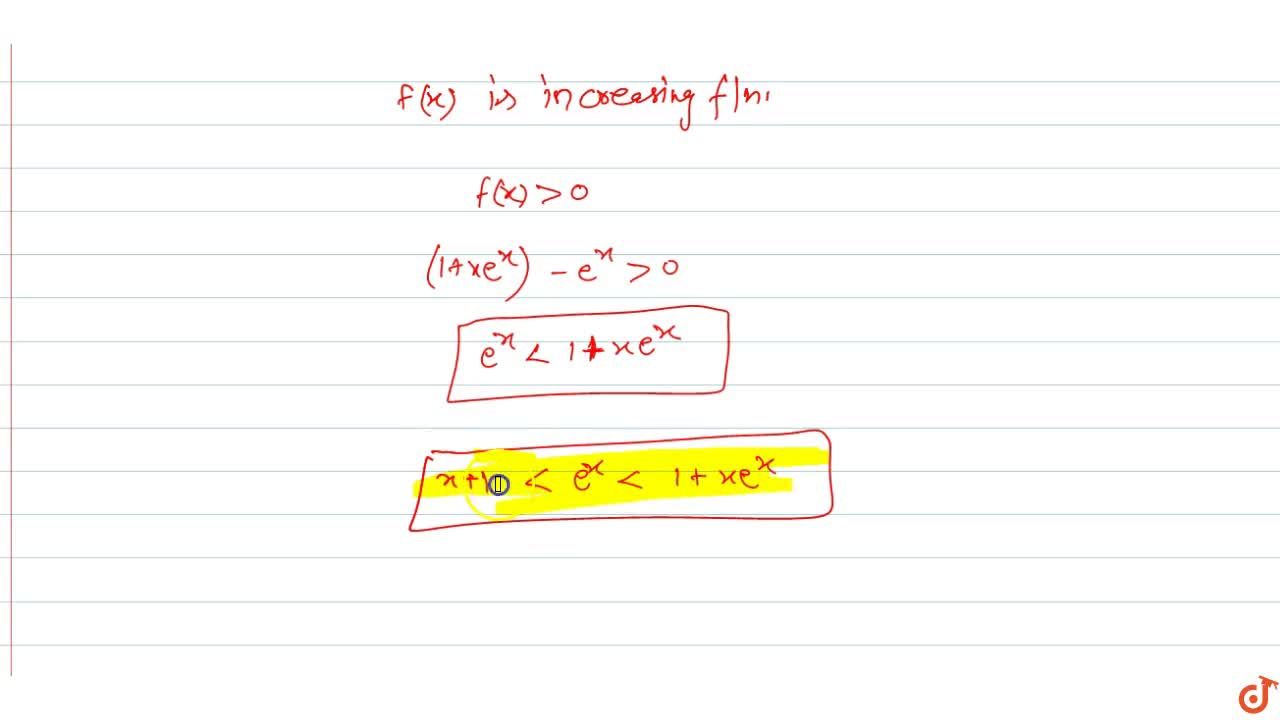 Prove That 1 X E X 1 Xe X X 0