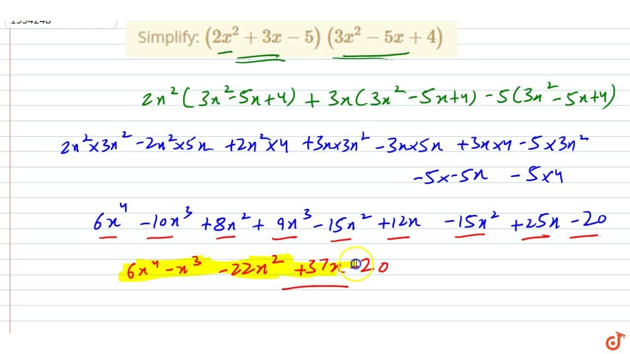 Simplify 2x 2 3x 5 3x 2 5x 4