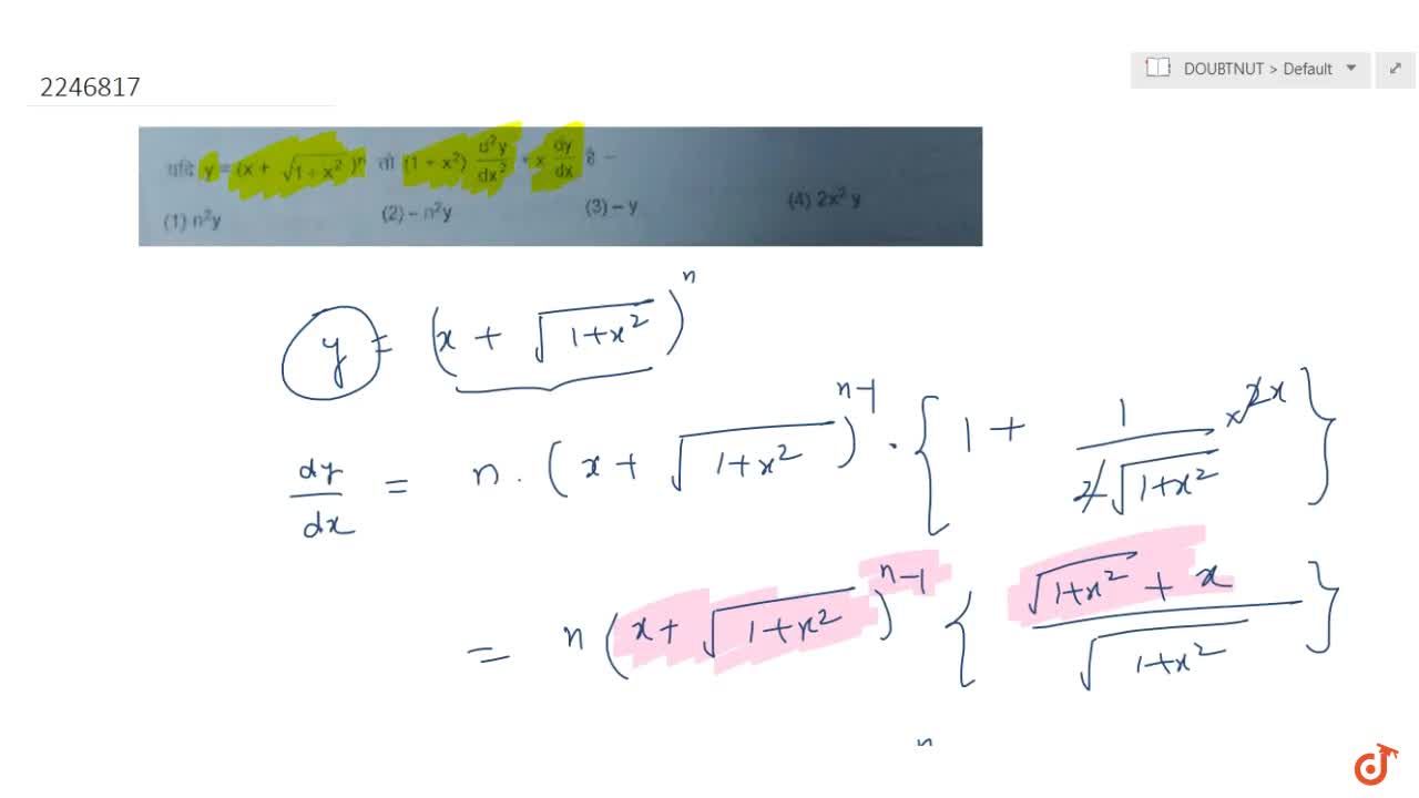 If Y X Sqrt 1 X 2 N Then 1 X 2 D 2y Dx 2 X Dy Dx