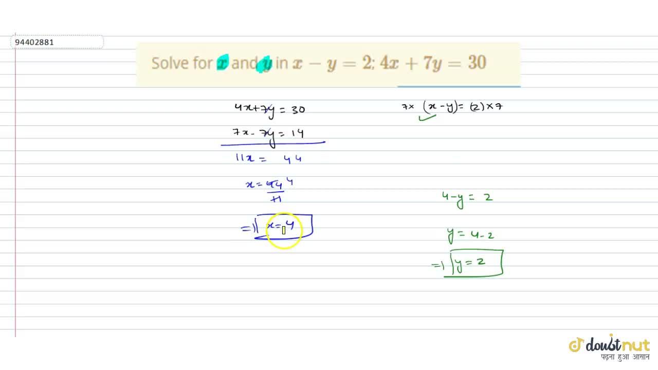 Solve For X And Y In X Y 2 4x 7y 30