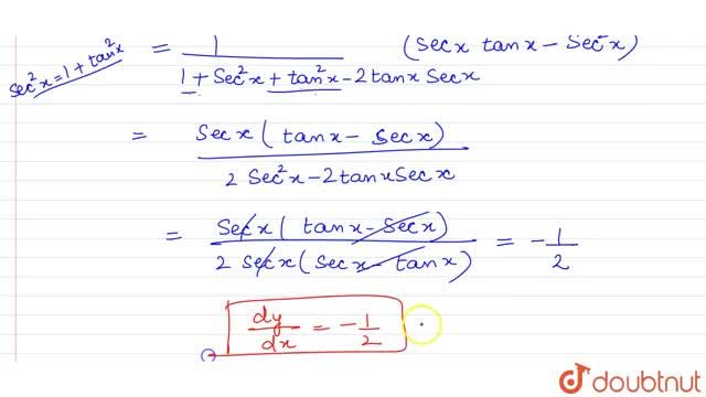 If Y Tan 1 Sec X Tan X Then Dy Dx Is Equal To