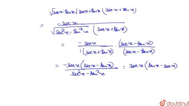 Find Dy Dx When If Y Sqrt Sec X Tanx Sec X Tanx Show That Dy Dx Sec X Tanx Sec X