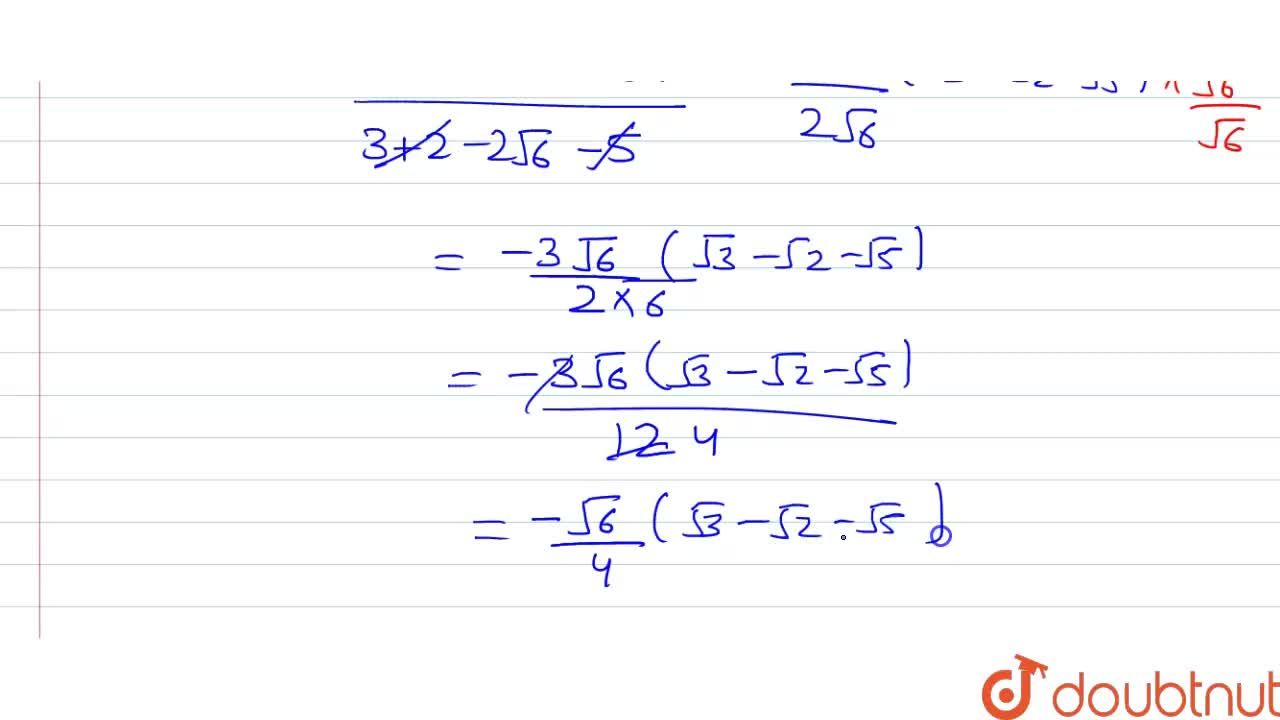 Express 3 Sqrt 3 Sqrt 2 Sqrt 5 With Rational Denominator