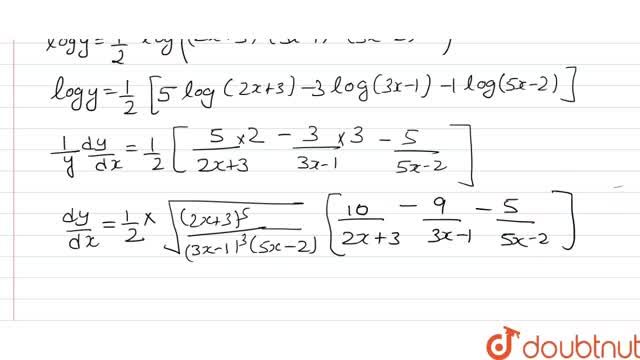 Y Sqrt 2x 3 5 3x 1 3 5x 2 Find Dy Dx