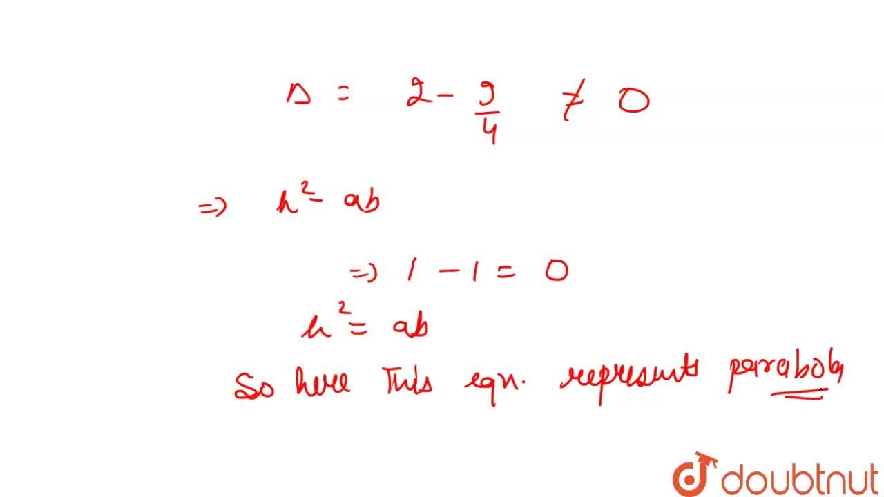 The Equation X 2 2xy Y 2 3x 2 0 Represents The Equation X 2 2xy Y 2 3x 2 0 Represents