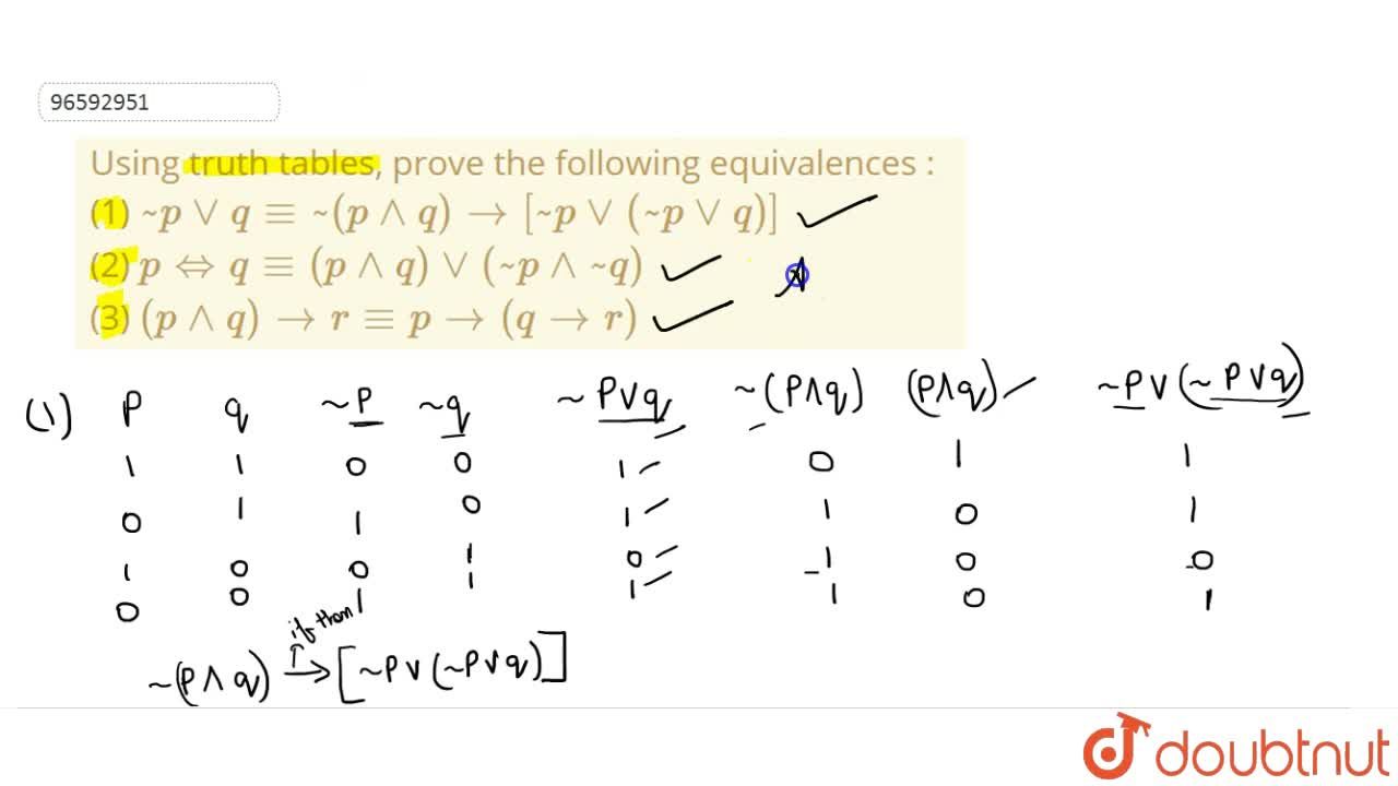 Using Truth Tables Prove The Following Equivalences 1 Pvvq P Q To Pvv Pvvq 2 P Iffq P Q Vv P Q 3 P Q Tor Pto Qtor