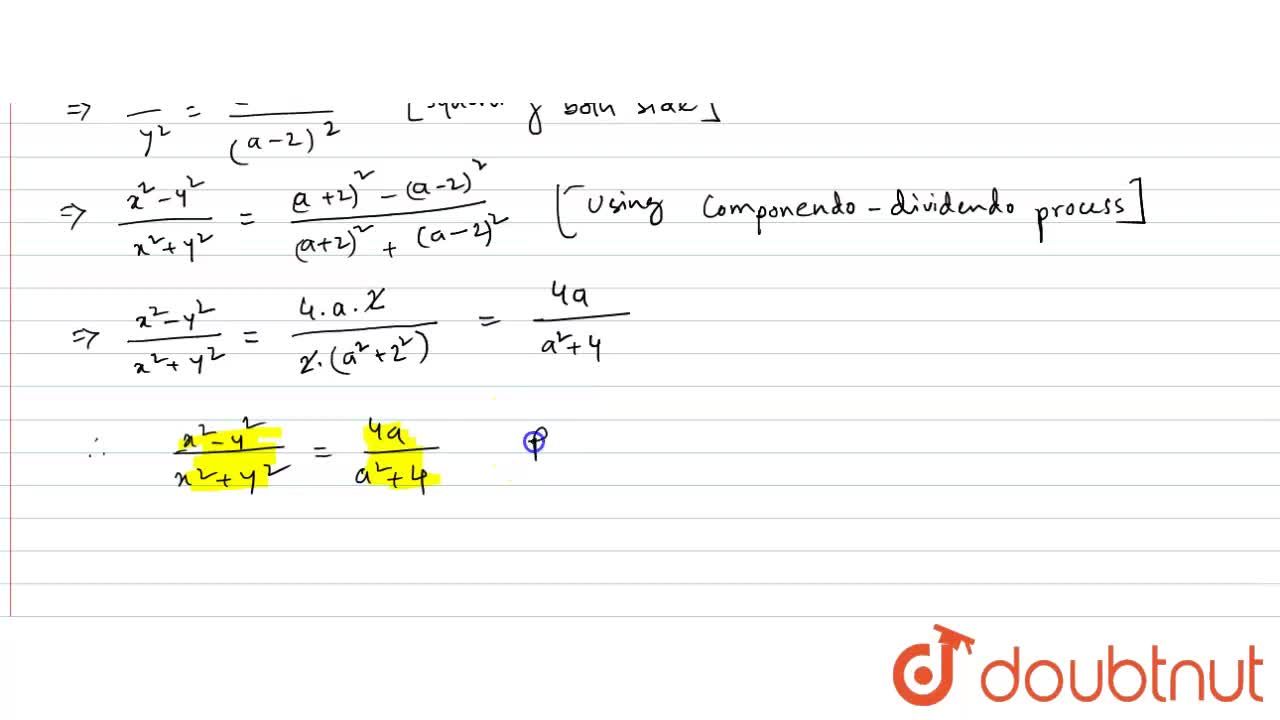 If X Y A 2 A 2 Then Show That X 2 Y 2 X 2 Y 2 4a A 2 4