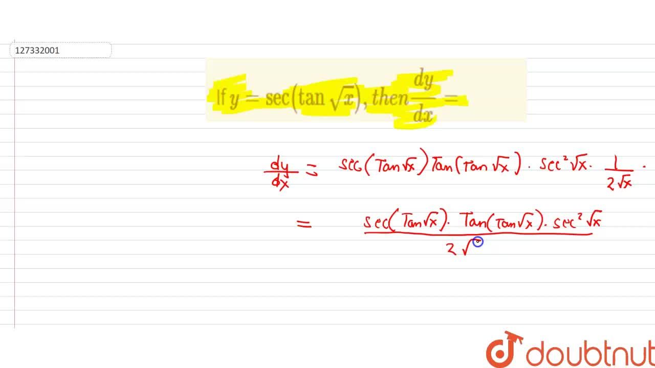 Tan Sqrt Xsec 2 Sqrtx Sec Tan Sqrtx 2sqrtx