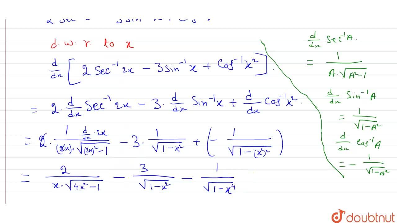 Find The Derivatives W R T X 2 Sec 1 2x 3 Sin 1 X Cos 1 X 2