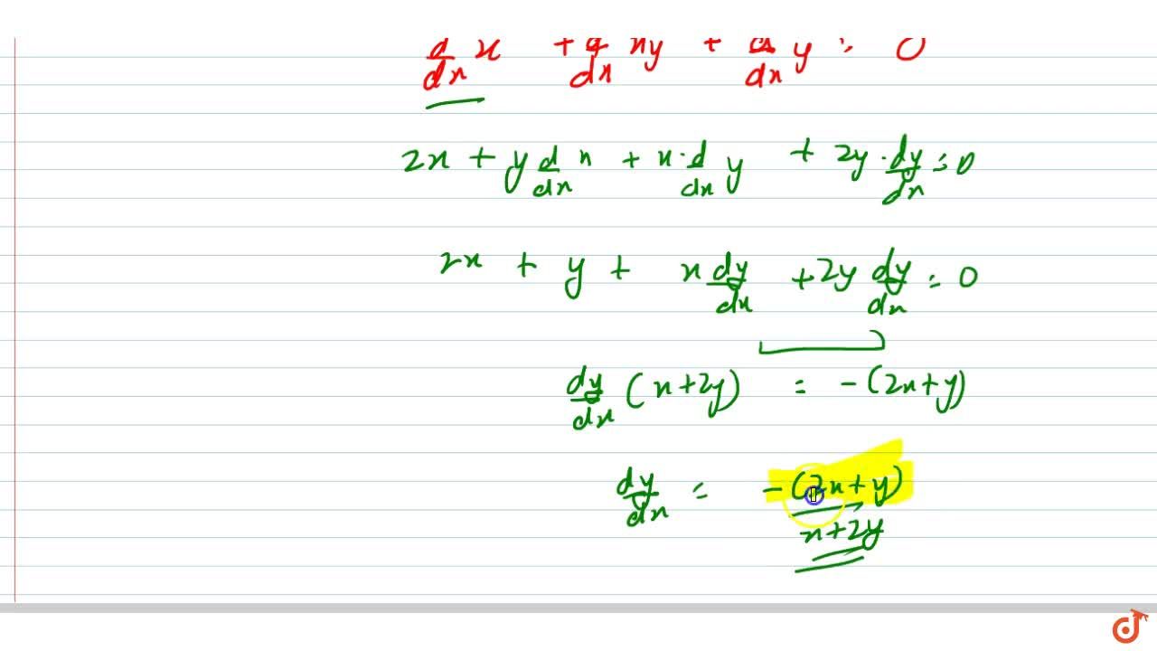 Find Dy Dx In The Following X 2 X Y Y 2 100