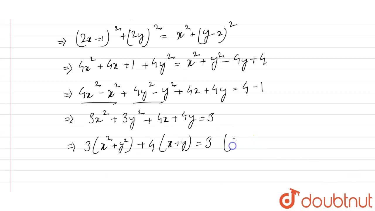 If Z X Iyand 2z 1 Z 2i Prove That 3 X 2 Y 2 4 X Y 3 X Y Are Real And I Sqrt 1