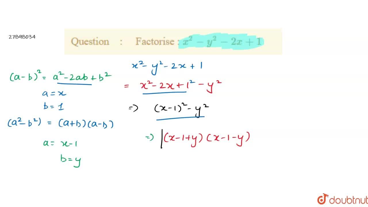 Factorise X 2 Y 2 2x 1