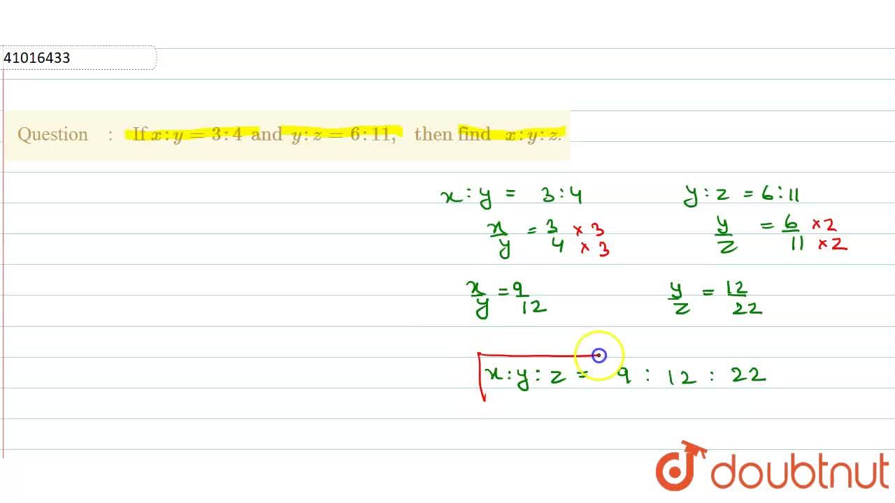 If X Y 3 4 And Y Z 6 11 Then Find X Y Z