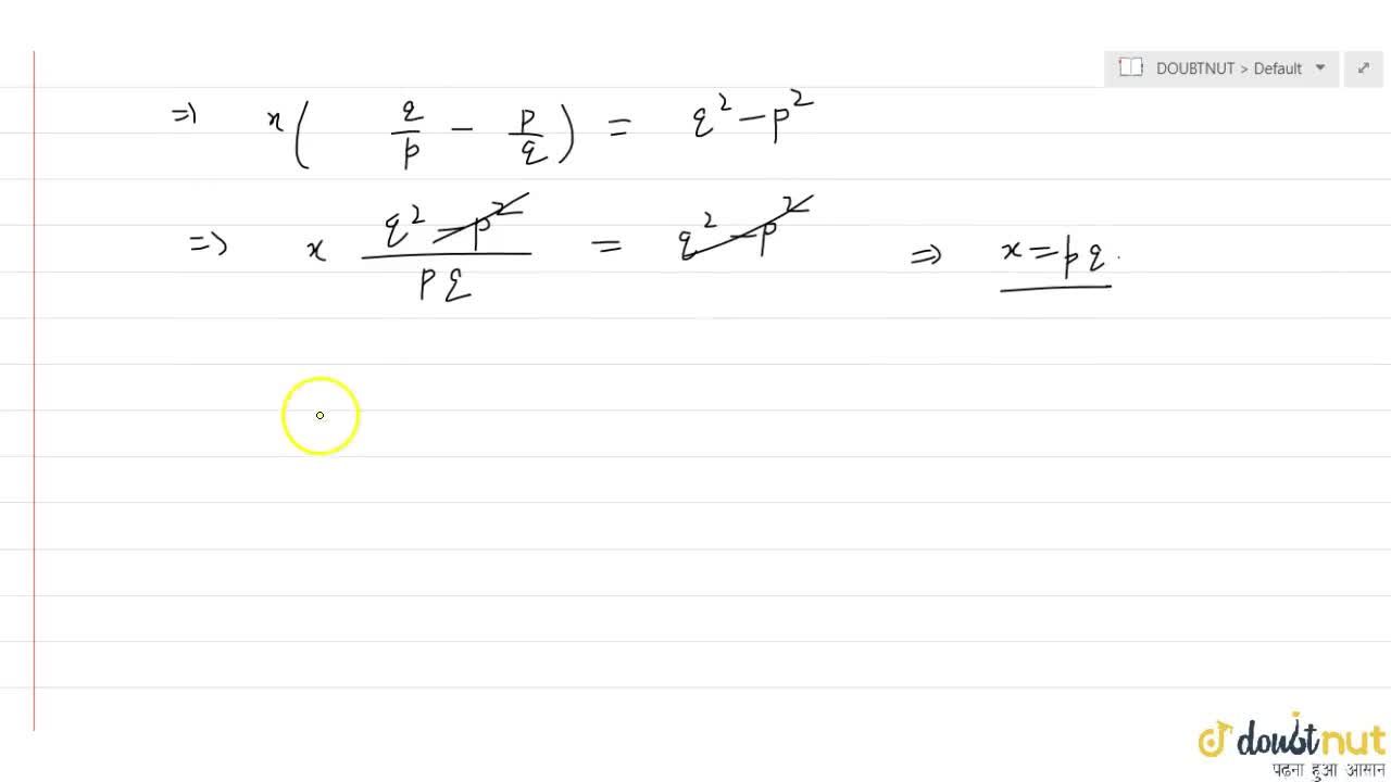 Solve For X And Y Q Px P Qy P 2 Q 2 X Y 2pq