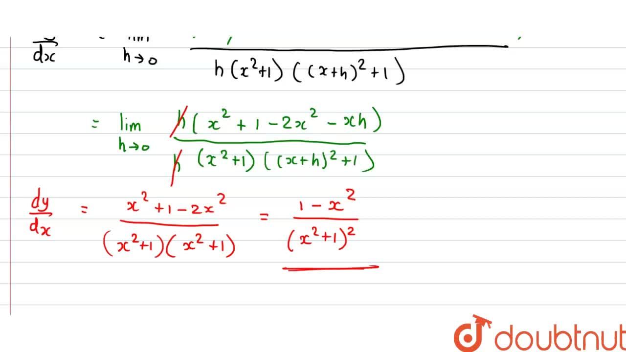 Find The Derivative Of Y X X 2 1 With Respect To X Using First Principle