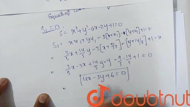 Show That The Circle X 2 Y 2 6x 2y 1 0 X 2 Y 2 2x 8y 13 0 Touch Each Other Find The Point Of Contact And The Equation Of Common Tangent At Their Point Of Contact