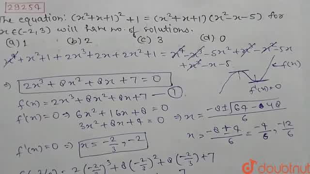 The Equation X 2 X 1 2 1 X 2 X 1 X 2 X 5 For X In 2 3 Will Have Number Of Solutions 1 B 2 C 3 D 0