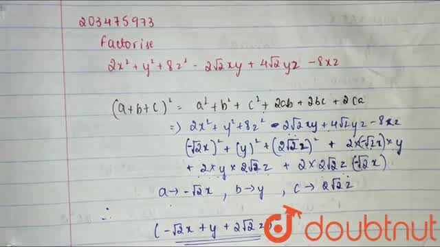 Factorise 2x 2 Y 2 8z 2 2sqrt 2 Xy 4sqrt 2 Yz 8xz