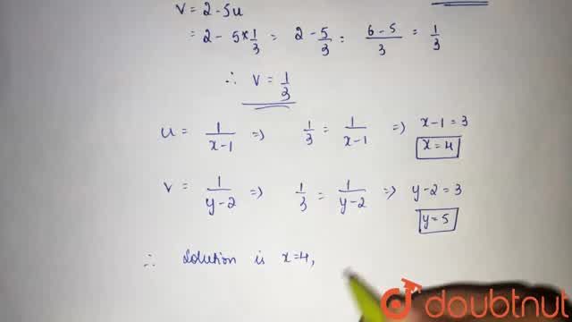 Solve The Following Pairs Of Equations By Reducing Them To A Pair Of Linear Equations 5 X 1 1 Y 2 2 And 6 X 1 3 Y 2 1
