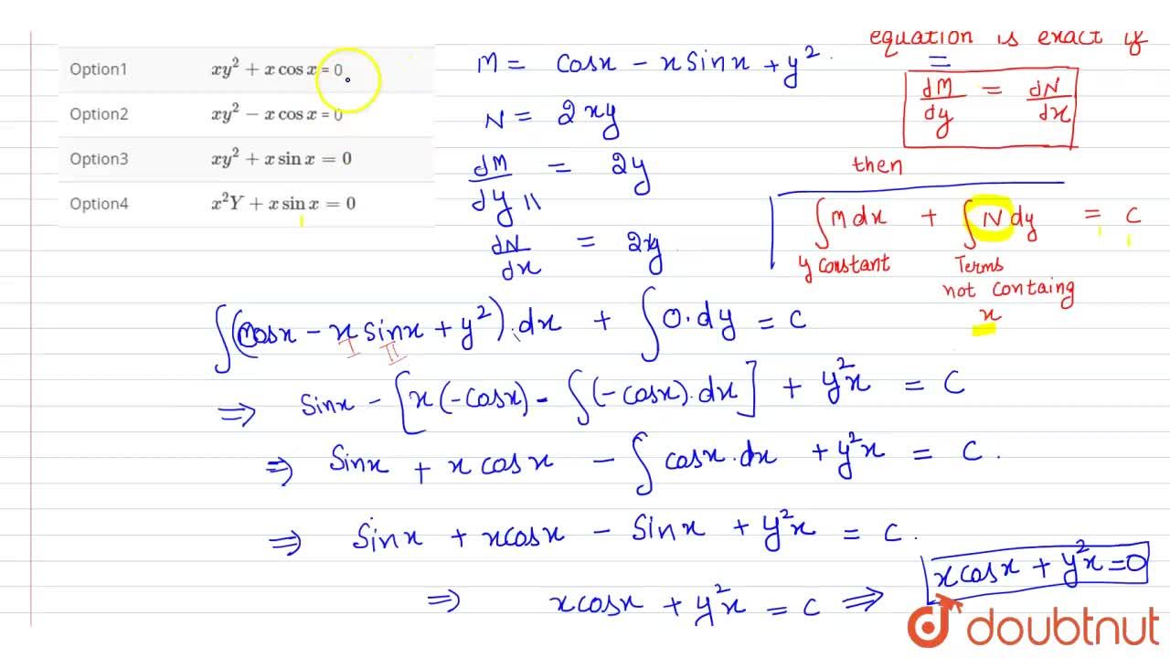 Find The Particular Solution Of Cos X X Sin X Y 2 Dx 2xy Dy 0 That Satisfies The Initial Condition Y 1 When X Pi