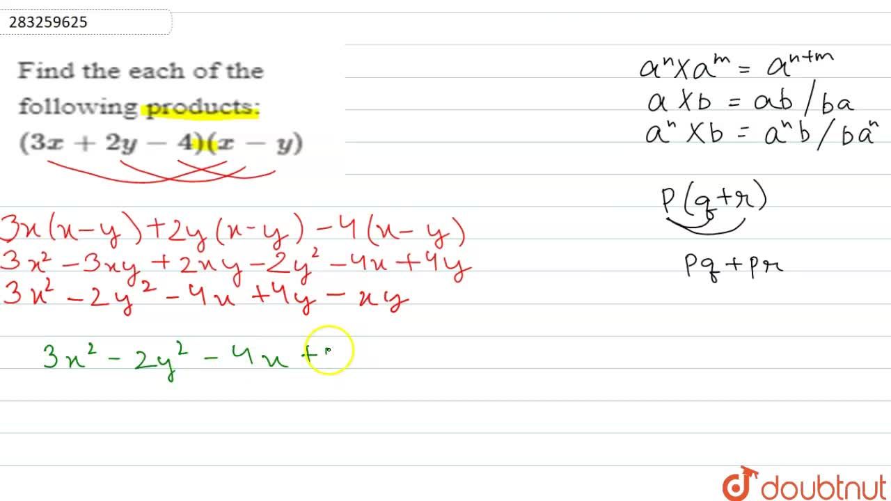 Find The Each Of The Following Products 3x 2y 4 X Y Find The Each Of The Following Products 3x 2y 4 X Y