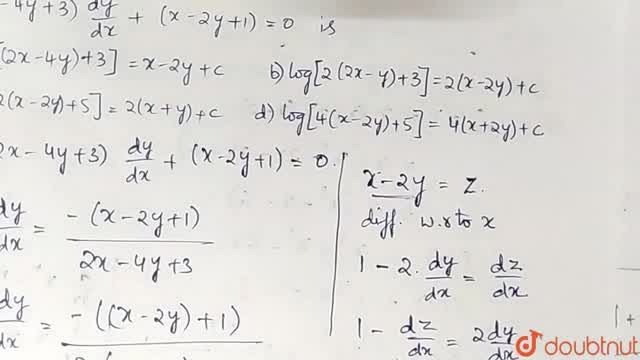 The Solution Of The Different Equation 2x 4y 3 Dy Dx X 2y 1 0 Is