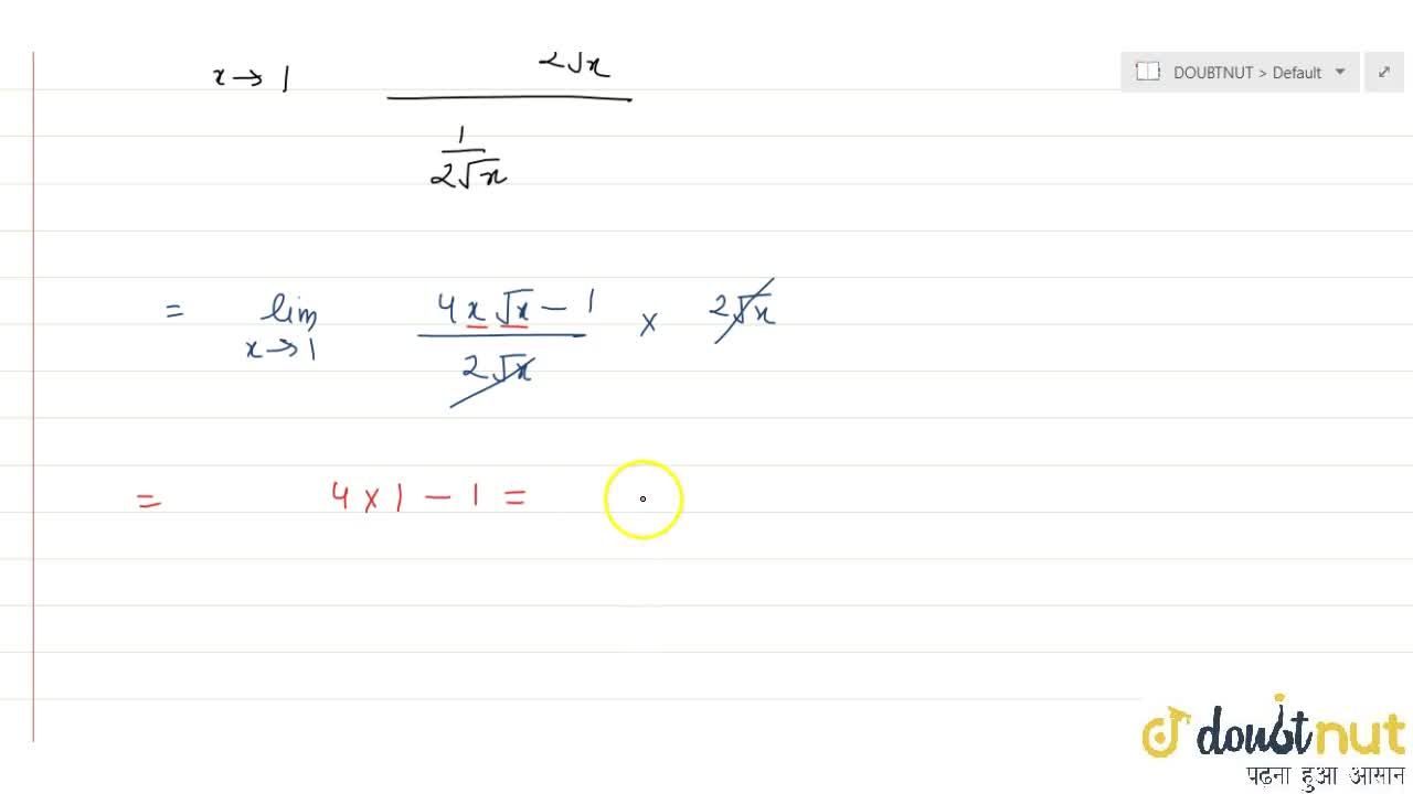 Lim X Rarr 1 X 2 Sqrt X Sqrt X 1 Lim X Rarr 1 X 2 Sqrt X Sqrt X 1