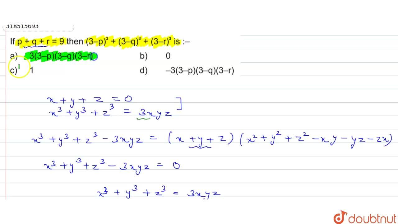 If P Q R 9 Then 3 P 3 3 Q 6 3 3 R 3 Is