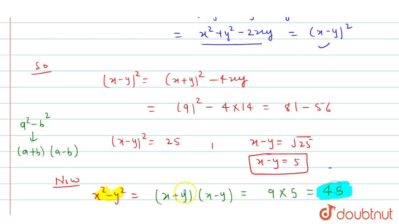 If X Y 9 And Xy 14 Then Find X 2 Y 2