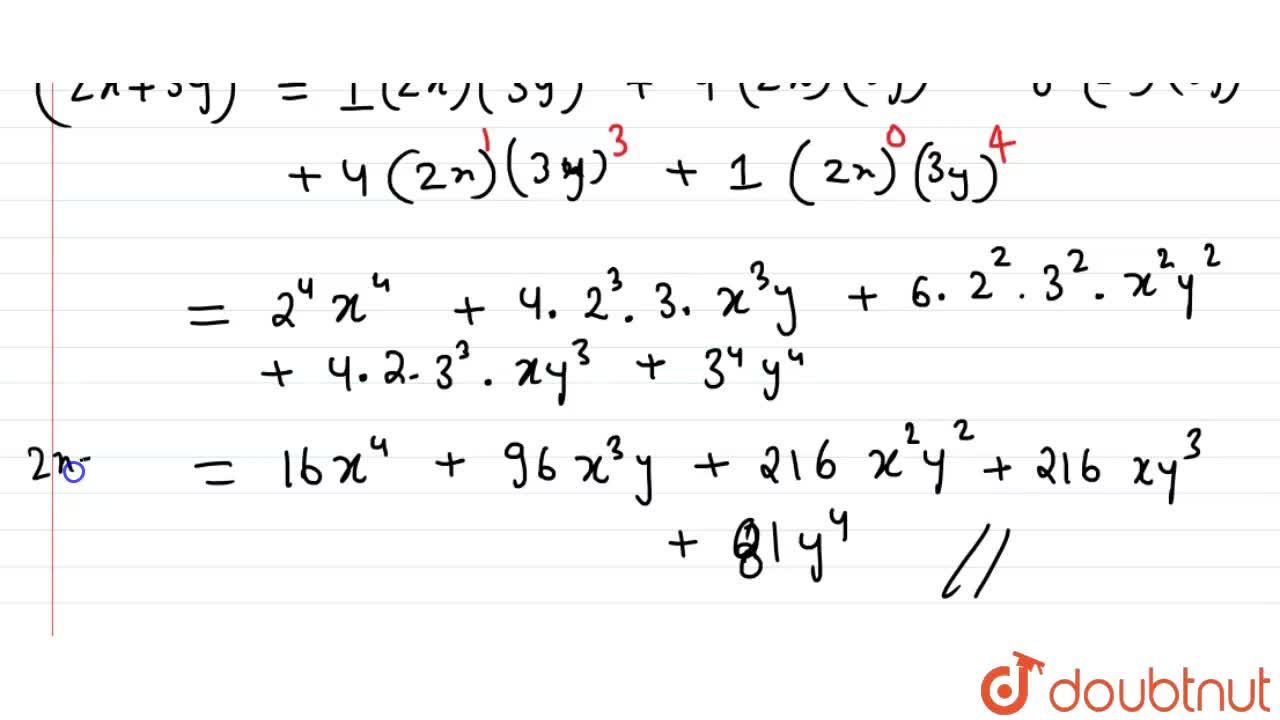 By Using Pascles S Triangle Expand 2x 3y 4