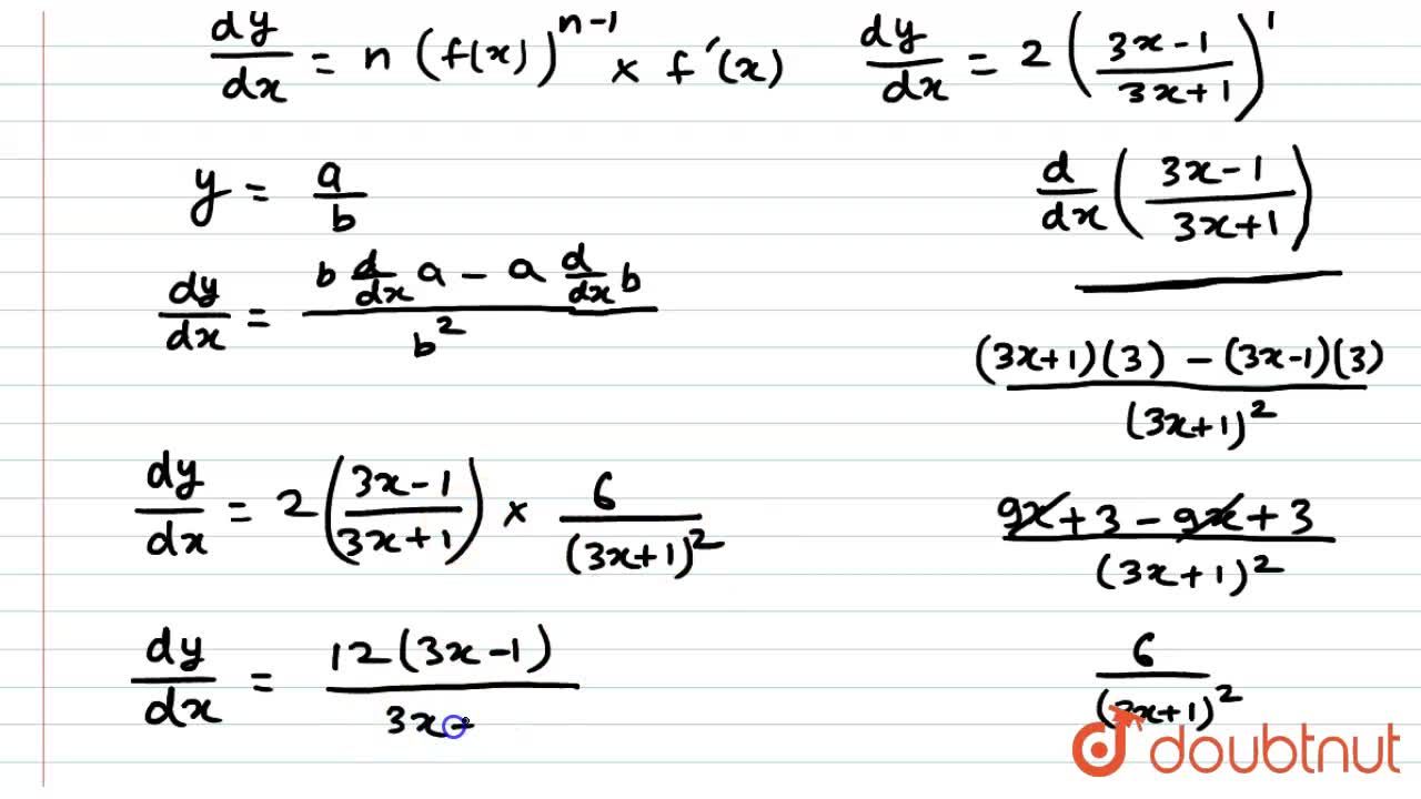 Use Chain Rule To Find Dy Dx If Y 3x 1 3x 1 2