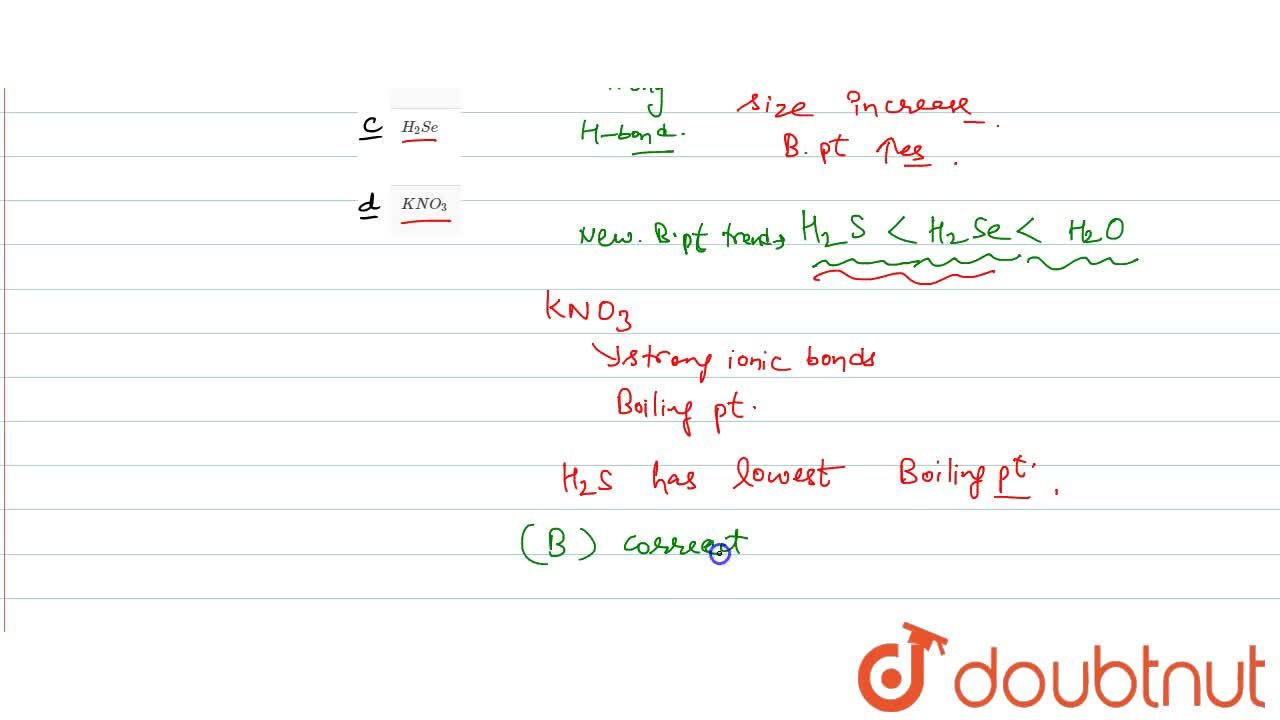 Which One Has The Lowest Boiling Point ? Which One Has The Lowest Boiling Point ?