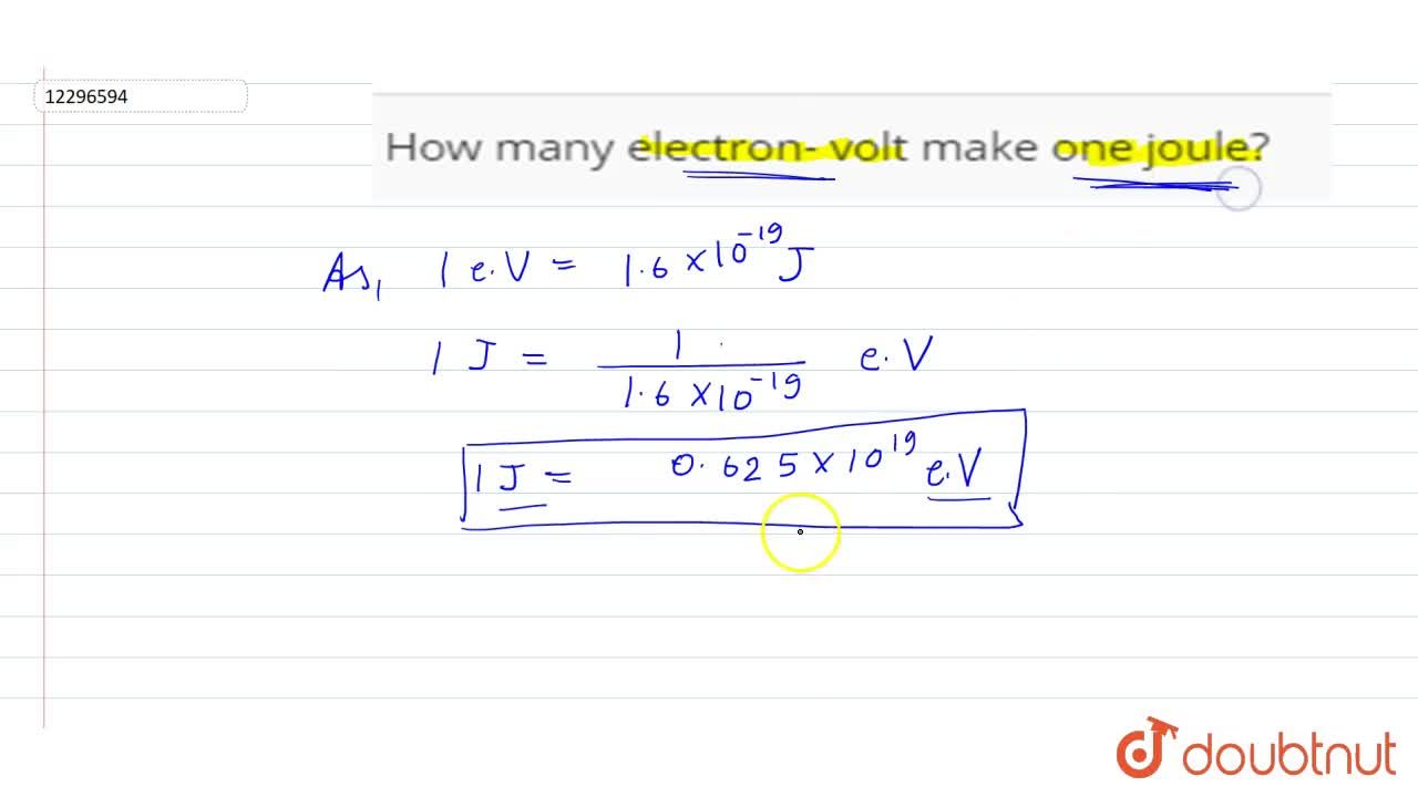How many electron- volt one joule?