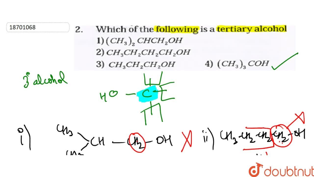 Which Of The Following Is A Tertiary Alcohol Which Of The Following Is A Tertiary Alcohol