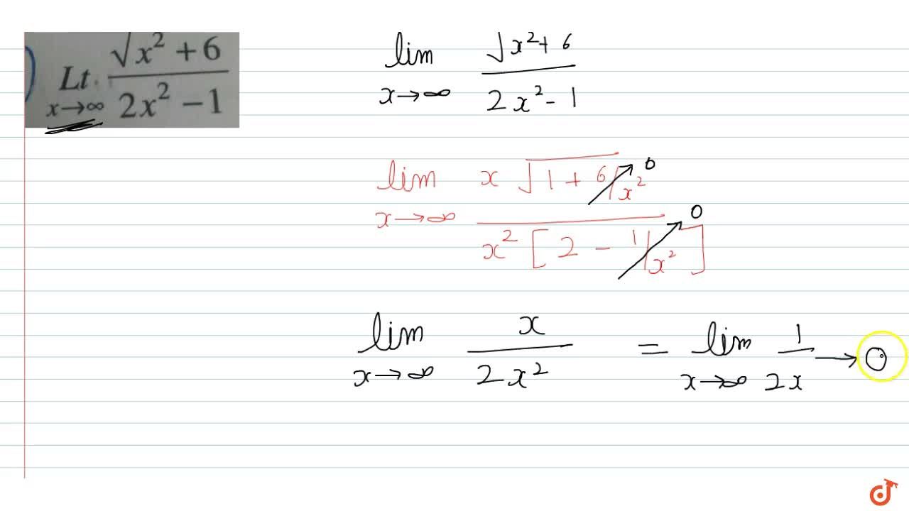Lim X Oo Sqrt X 2 6 2x 2 1 Lim X Oo Sqrt X 2 6 2x 2 1