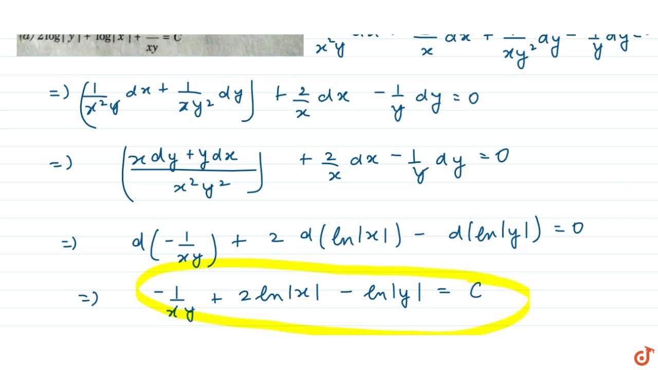 The Solution Of The Differential Equation Y Xy 2x 2y 2 Dx X Xy X 2y 2 Dy 0 Is Given By