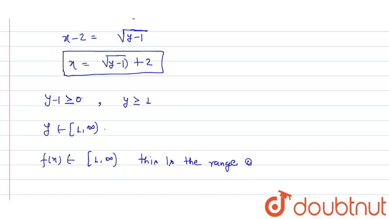 If F 2 Oo To R Be The Function Defined By F X X 2 4x 5 Then The Range Of F Is