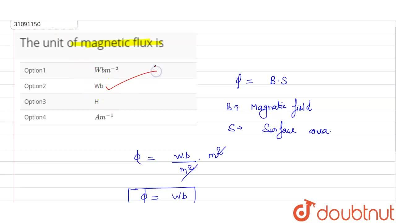 The magnetic flux is