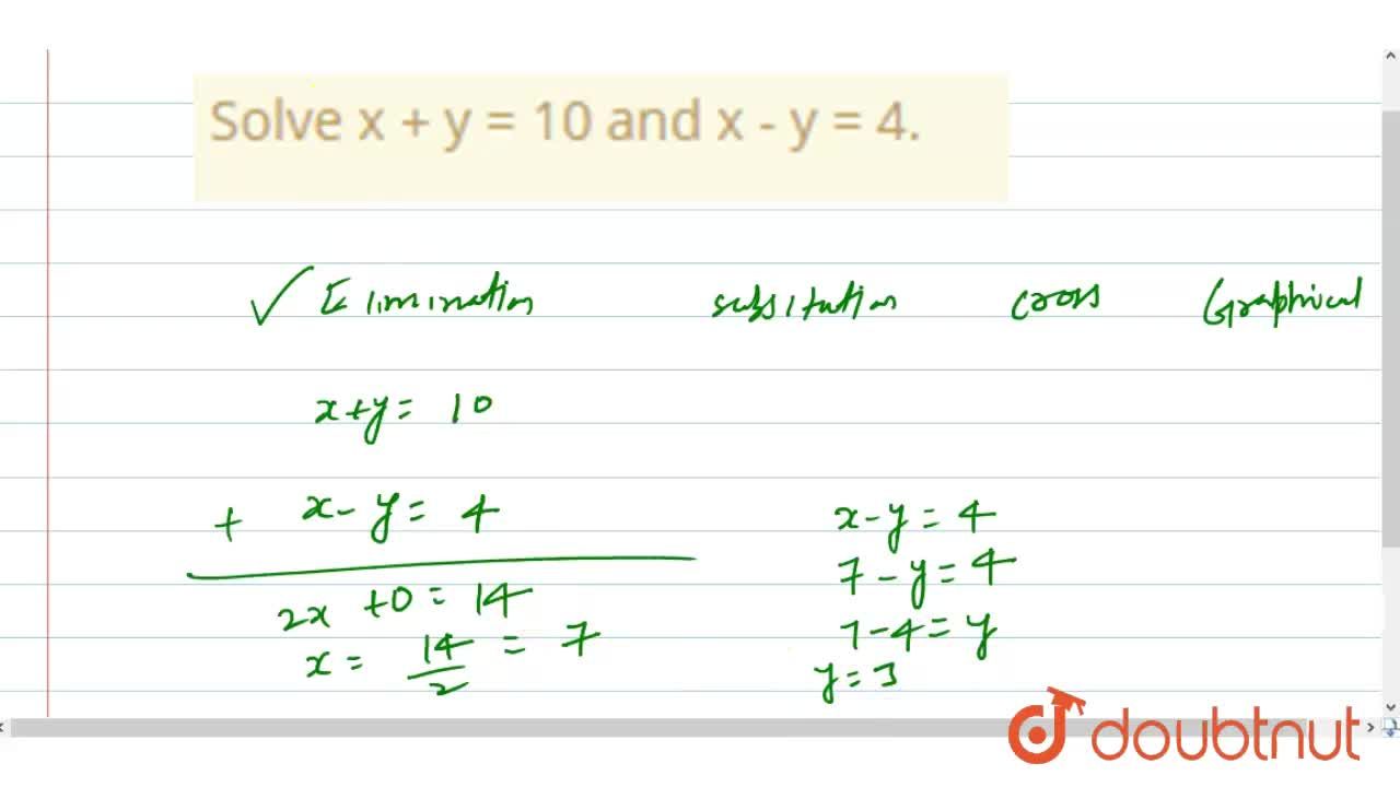 Solve X Y 10 And X Y 4